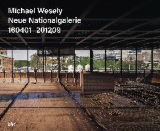 Book cover of: Michael Wesely, Updated Edition (Bilingual edition)