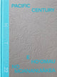 Book cover of: Pacific Century: E Ho'omau no Moananuiakea. By: Melissa Chiu
