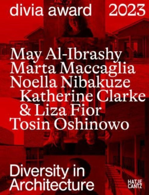 Book cover of: DIVIA Award 2023 Diversity in Architecture. By: Ursula Schwitalla