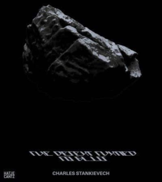 Book cover of: Charles Stankievech: The Desert Turned to Glass. By: Charles Stankievech