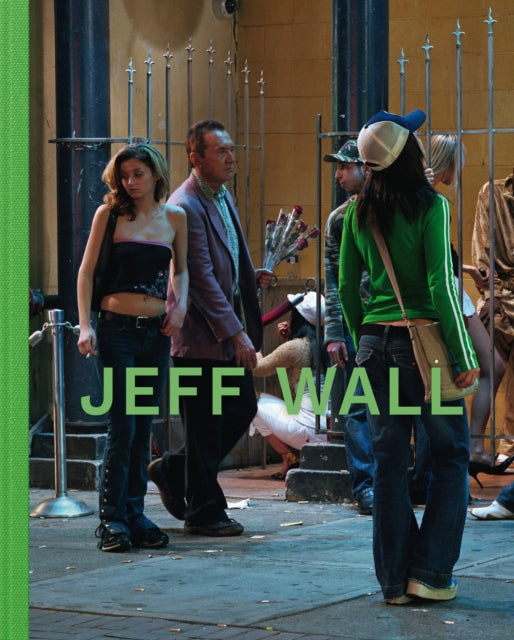 Book cover of: Jeff Wall. By: Jeff Wall