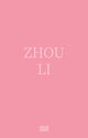 Book cover of: Zhou Li (Multilingual edition). By: Zhou Li