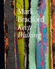 Book cover of: Mark Bradford: Keep Walking