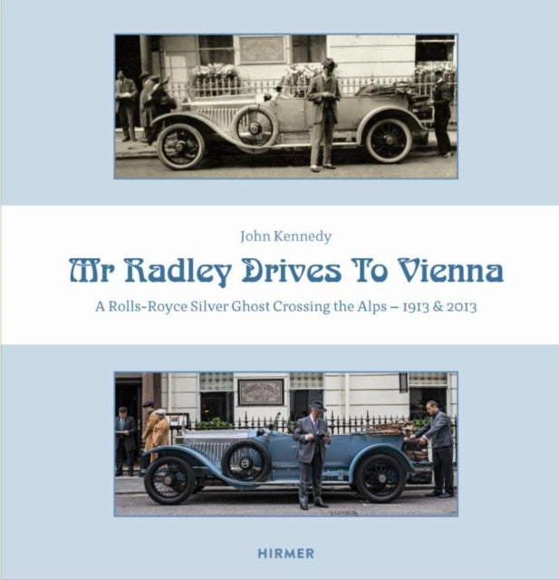 Book cover of: Mr Radley Drives to Vienna. By: John Kennedy