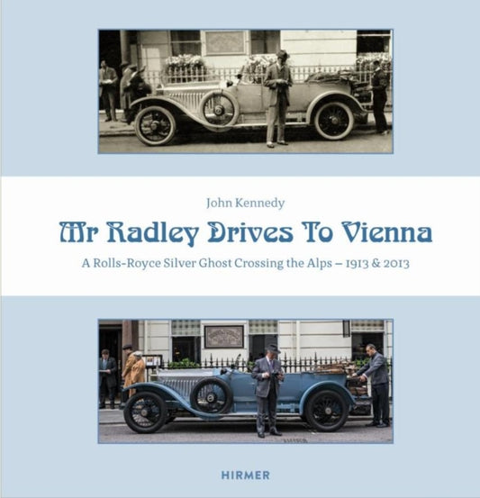 Book cover of: Mr Radley Drives to Vienna. By: John Kennedy