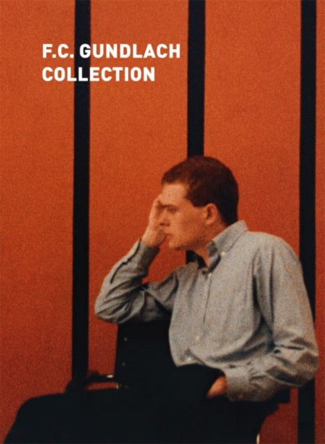Book cover of: F.C. Gundlach. By: Bruno Brunnet
