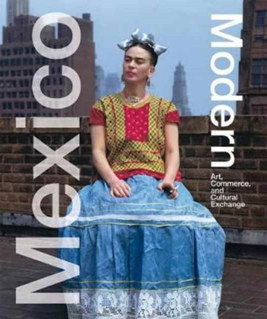 Book cover of: Mexico Modern. By: Donald Albrecht