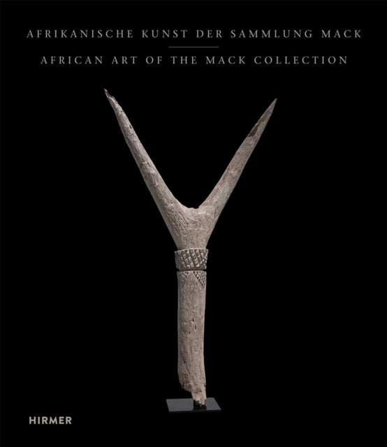 Book cover of: African Art from the Mack Collection. By: David Zemanek