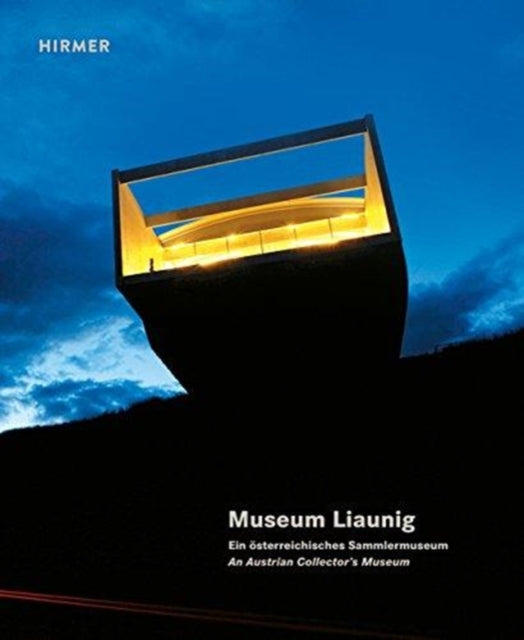 Book cover of: Museum Liaunig