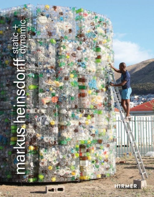 Book cover of: Markus Heinsdorff: static + dynamic. By: Manfred Baur