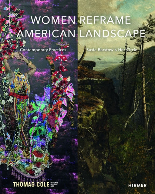 Book cover of: Women Reframe American Landscape. By: Nancy Siegel