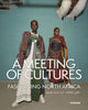 Book cover of: Meeting of Cultures