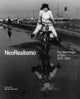 Book cover of: Neorealismo. By: Enrica Vigano