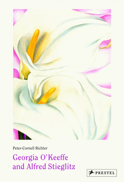 Book cover of: Georgia O'Keeffe and Alfred Stieglitz. By: Peter-Cornell Richter
