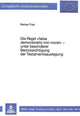 Book cover of: Die Regel «falsa demonstratio non nocet» - unter besonderer Beruecksichtigung der Testamentsauslegung