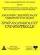 Book cover of: Spielen, Risikolust und Kontrolle