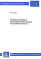 Book cover of: Rechtliche Probleme in der Sozialforschung aus strafrechtlicher Sicht