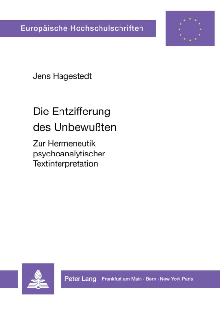 Book cover of: Die Entzifferung des Unbewussten