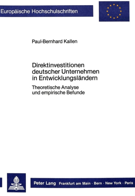 Book cover of: Direktinvestitionen deutscher Unternehmen in Entwicklungslaendern