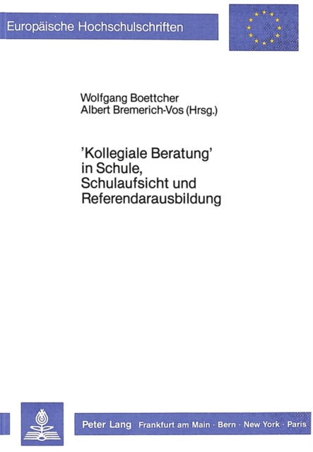 Book cover of: «Kollegiale Beratung» in Schule, Schulaufsicht und Referendarausbildung