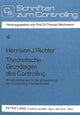 Book cover of: Theoretische Grundlagen des Controlling