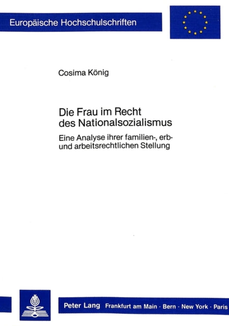 Book cover of: Die Frau Im Recht Des Nationalsozialismus