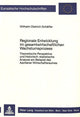 Book cover of: Regionale Entwicklung im gesamtwirtschaftlichen Wachstumsprozess