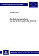 Book cover of: Die Gruendungshaftung bei der GmbH nach  9 a GmbHG