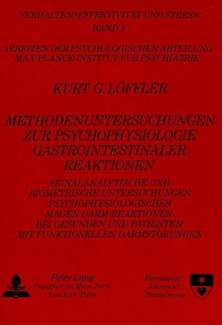 Book cover of: Methodenuntersuchungen zur Psychophysiologie gastrointestinaler Reaktionen