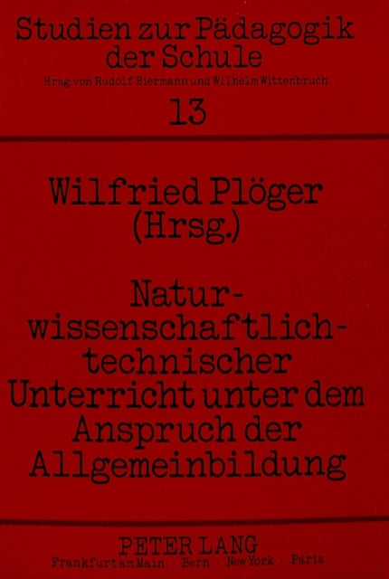 Book cover of: Naturwissenschaftlich-technischer Unterricht unter dem Anspruch der Allgemeinbildung