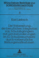 Book cover of: Die Vorbereitung der beruflichen Integration von Schulabgaengern mit Lernbehinderungen im 10. Schulbesuchsjahr durch vorberufliche Bildungsmanahmen