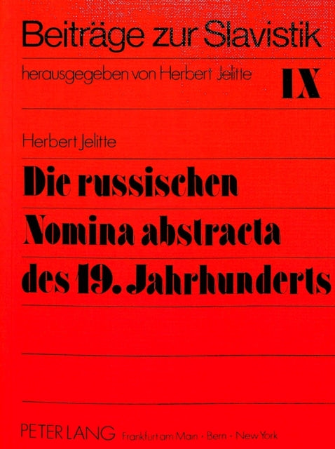 Book cover of: Die russischen Nomina abstracta des 19. Jahrhunderts