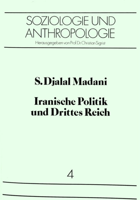 Book cover of: Iranische Politik und Drittes Reich
