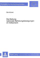 Book cover of: Die Stellung nationaler Befreiungsbewegungen im Voelkerrecht