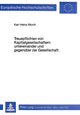 Book cover of: Treuepflichten von Kapitalgesellschaftern untereinander und gegenueber der Gesellschaft