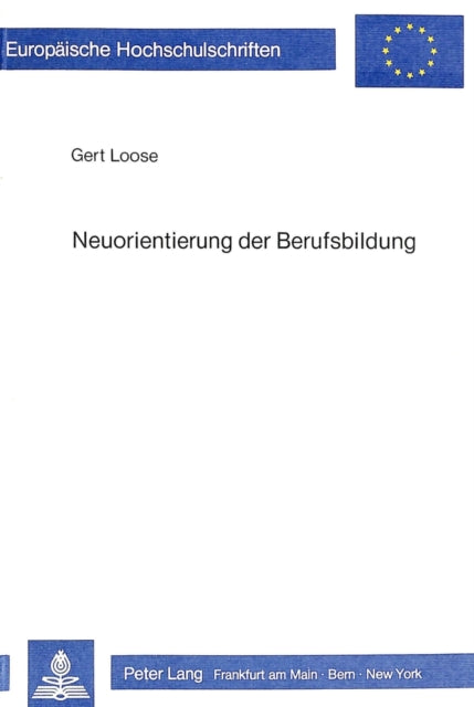 Book cover of: Neuorientierung der Berufsbildung