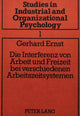 Book cover of: Die Interferenz von Arbeit und Freizeit bei verschiedenen Arbeitszeitsystemen