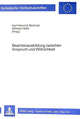 Book cover of: Beamtenausbildung zwischen Anspruch und Wirklichkeit