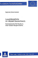 Book cover of: Loyalitaetsdefizite im «Modell Deutschland»
