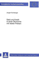 Book cover of: Geld und Kredit in einer Oekonomie mit festen Preisen
