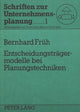 Book cover of: Entscheidungstraegermodelle bei Planungstechniken