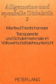Book cover of: Tansparente und Schuelermerkmale im Volkswirtschaftslehreunterricht