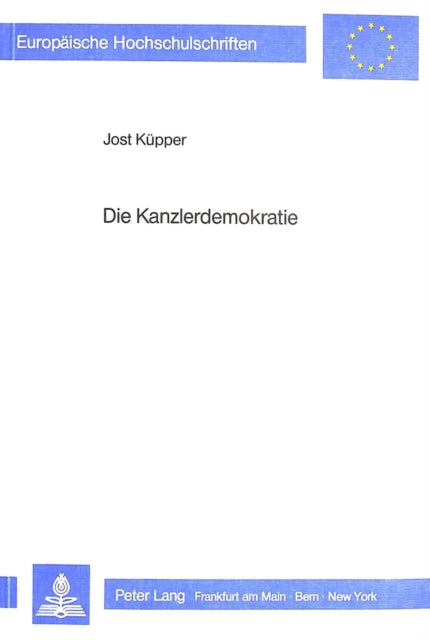 Book cover of: Die Kanzlerdemokratie