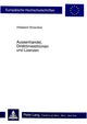Book cover of: Aussenhandel, Direktinvestitionen und Lizenzen