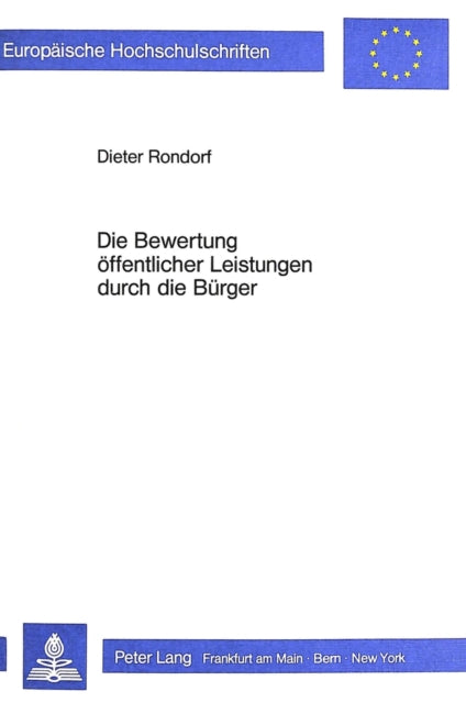 Book cover of: Die Bewertung oeffentlicher Leistungen durch die Buerger