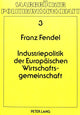 Book cover of: Industriepolitik der europaeischen Wirtschaftsgemeinschaft