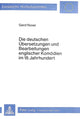 Book cover of: Die deutschen Uebersetzungen und Bearbeitungen englischer Komoedien im 18. Jahrhundert