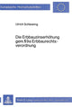 Book cover of: Die Erbbauzinserhoehung gem.  9a Erbbaurechtsverordnung