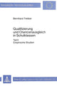 Book cover of: Qualifizierung und Chancenausgleich in Schulklassen