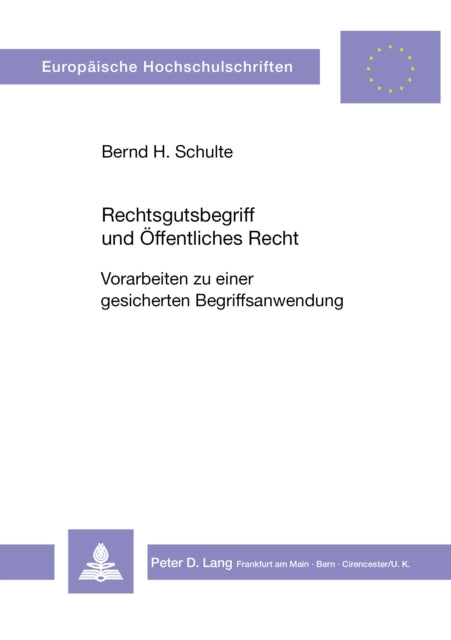 Book cover of: Rechtsgutsbegriff und oeffentliches Recht